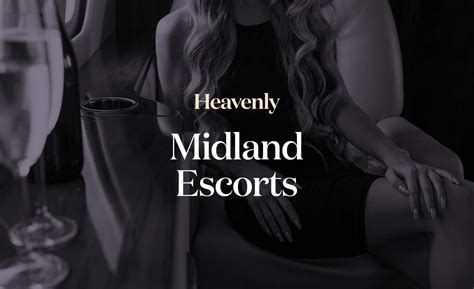 escort midland|Midland escorts & Midland escort reviews